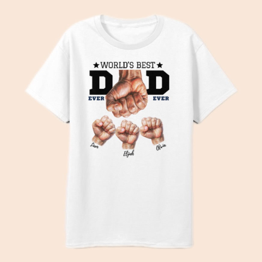 Worlds Best Dad ever Custom Name T-Shirt